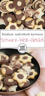 Einfaches Schwarz Weiss Geback Backen Macht Glucklich Rezept Platzchen Rezept Einfach Platzchen Backen Mit Kindern Backen Macht Glucklich
