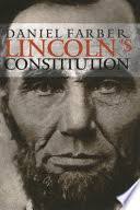 Lincoln's Constitution