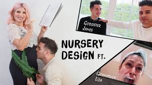 Nursery Design Ft James Charles And Liza Koshy Youtube Nursery Design Liza Koshy James Charles