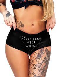 4.5 out of 5 stars. Covid Free Zone Women S Booty Short Underwear By Dirty Shirty Inked Shop