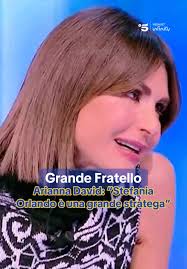Arianna David su Stefania Orlando: Grande Stratega al Grande Fratello