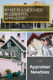 What Is A Licensed Residential Appraiser Residential Real Estate Career