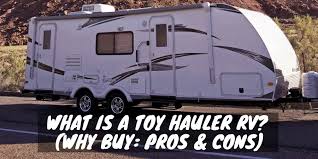 Maybe you would like to learn more about one of these? Toy Hauler Rv Pros Cons Rv Troop