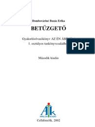 First grade math worksheets 1st grade math kindergarten worksheets. 35514755 Betuzgeto Gyakorlo Olvasokonyv Az En Abecem Book Sites Document Sharing Reading Online