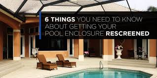 This is what we do! 6 Things Every Consumer Needs To Know About Getting Their Pool Enclosure Rescreened