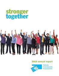 TCF 2015 Annual Report by Toledo Community Foundation