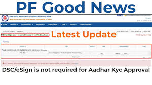 How To Approve Pf Aadhar Kyc Without Dsc Esign Now Dsc Is Not Required For Aadhar Kyc Approval Youtube
