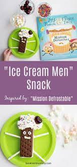 Ice Cream Men Snacks Inspired By Mission Defrostable Book Nerd Mommy Ice Cream Man Snacks Kid Friendly Meals