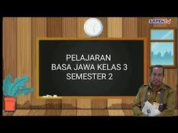 Kurikulum 2013 mulok bahasa jawa dan madura. Pelajaran Bahasa Jawa Kelas 3 Semester 2 Jenis Jenis Tembung Youtube