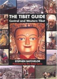 The Tibet Guide book by Stephen Batchelor
