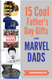 Here's a list of the best father's day gifts you can give this year: 15 Unique Father S Day Gifts For Marvel Dads