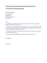 Surat lamaran kerja yang baik dan menari tentu akan lebih menarik perhatian pihak perusahaan beberapa diantaranya adalah surat kabar, internet dan media online lainnya, maupun dari iklan. Contoh Surat Lamaran Kerja Dalam Inggris Dan Indonesia Jakarta Business