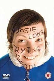 Josie Long: Trying Is Good (2009) directed by Colin Dench • Reviews, film +  cast • Letterboxd