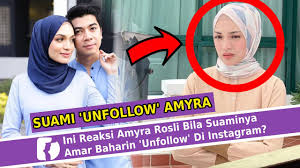 Nur amira izzati binti rosli (lahir 24 ogos 1991) merupakan seorang pelakon wanita malaysia. Ini Reaksi Amyra Rosli Bila Suaminya Amar Baharin Unfollow Di Instagram Youtube