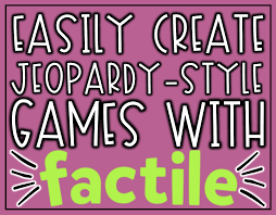 ' s audition process involves passing a difficult test of knowledge on a diversity of subjects, approximating the breadth of material encountered by contestants on the show. Easily Create Jeopardy Style Games With Factile The Techie Teacher