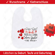 Zitate und sprüche für jeden anlass und jede gelegenheit. Latzchen Enkelkind Oma Opa Babylatzchen Name Geschenk Spruch