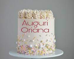 Auguri Oriana Auguri Di Buon Compleanno Buon Compleanno Compleanno
