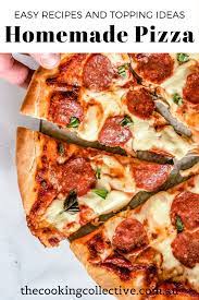 Homemade Pizza Topping Ideas Easy Recipes Recipe Homemade Pizza Pizza Recipes Homemade Recipes