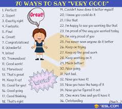70 Ways To Say Very Good In English 7 E S L Synonyms For Awesome Learn English Words English Words