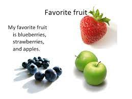 God has given man sweet, juicy, delicious and fleshy fruits like apples, apricots, bananas, berries, cherries, dates, figs, grapes, oranges, pomegranates. My Favorite Food