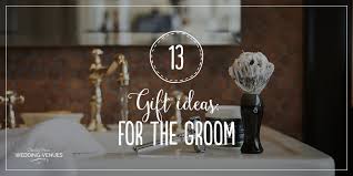 But wedding tradition calls for a gift exchange between the newlyweds in the days leading up to the big event. 13 Wedding Gifts For The Groom Chwv