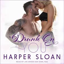 Drunk On You (The Hope Town Series): Harper Sloan: 9798200457045:  Amazon.com: Books