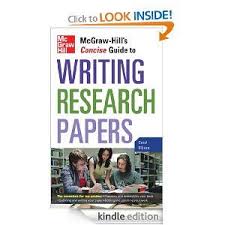 Mcgraw Hill S Concise Guide To Writing Research Papers The Right Phrase For Every Paper Every Time Re Research Paper Descriptive Writing College Writing