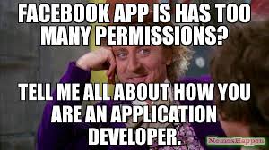 App meme per vedere i meme più divertenti e condividerli subito con le tue conversazioni e gruppi whatsapp, postare su facebook e condividere anche su telegram.⭕ raccolta di meme sempre. Facebook App Is Has Too Many Permissions Memeshappen