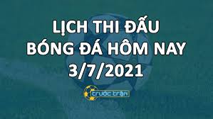 Tâm điểm của bóng đá việt nam sẽ là các trận đấu của đt việt nam tại. Lá»‹ch Thi Ä'áº¥u Bong Ä'a Hom Nay Ngay 3 7 2021 Ráº¡ng Sang Ngay 4 7 2021 TrÆ°á»›c Tráº­n
