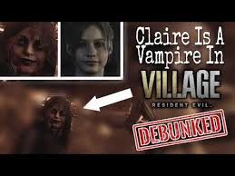 Resident evil village is an upcoming survival horror game developed and published by capcom. Claire Redfield Is A Vampire In Resident Evil 8 Village Theory Debunked Youtube