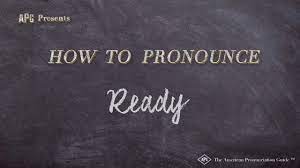 Look up tutorials on youtube on how to pronounce 'required'. How To Pronounce Ready Ready Pronunciation Youtube