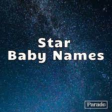 1   2 . 100 Star Names For Boys Girls Outer Space Baby Names