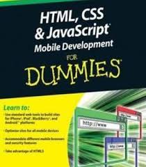 Html Css And Javascript Mobile Development For Dummies Pdf Mobile Development Javascript Css
