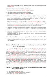 When you say me gusta leer, you are really saying, to read is pleasing to me. to get the sentence correct in spanish, you need to ﬁ rst rephrase the english sentence. Verb Tense Exercises Answer 080912