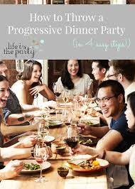 A progressive dinner party is an event where guests enjoy a multiple course meal, but each course is at a different destination. 47 Progressive Dinner Party Ideas Progressive Dinner Progressive Dinner Party Dinner Party