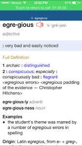 Egregious Nouns Adjectives Full Definition