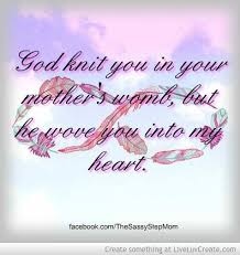 Whoever you are, you are a child to your mother. I Love My Step Kids Quotes Daily Quotes