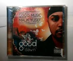 Good Morning Dawn, Malik Yusef [PA] [New CD]