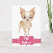 Happy Birthday Chihuahua Puppy Dog Greeting Card Zazzle Com In 2021 Happy Birthday Chihuahua Dog Greeting Cards Chihuahua Puppies
