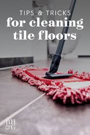 The Best Way To Clean Every Type Of Tile Floor With Images Cleaning Tile Floors
