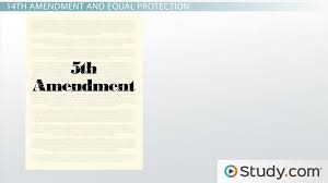 the equal protection clause in the fifth and fourteenth amendments