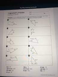 Displaying 8 worksheets for trigonometry practice coloring activity answer. Solved Trig Vday Coloring Activity Pdf Trigonometry Pract Chegg Com