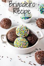 Brigadeiro Recipe Recipe Brigadeiro Recipe Recipes Christmas Cooking