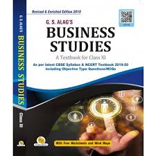 Buy Pp G S Alag S Business Studies For Class Xi With Free Worksheets And Mind Maps Online India Best Price