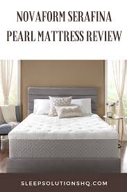 The Serafina Pearl Sold As A Medium Feel Mattress Offering That Ideal Comfort That Isn T Quite Soft But Isn T Quit Mattress Mattresses Reviews Sleep Solutions