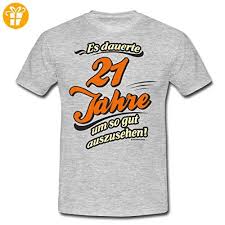 Geburtstag 21 Jahre Rahmenlos Gut Aussehen Spruch Manner T Shirt Von Spreadshirt 3xl Grau Meliert Shirts Zum Geburtstag P Shirts T Shirt Spruche Manner