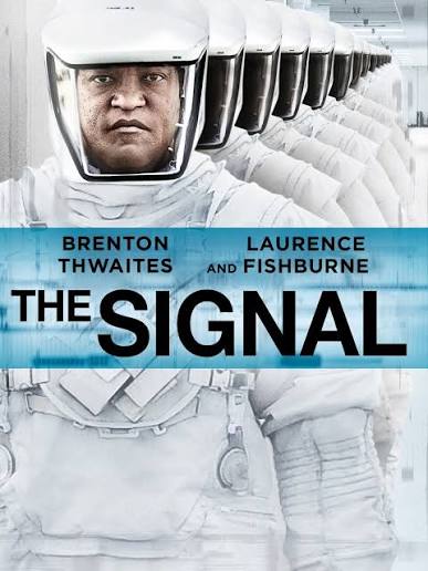 The Signal (2014) | Rotten Tomatoes