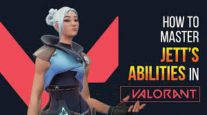 Jett Abilities In Valorant Best Skills And Weapons Gamer Tweak