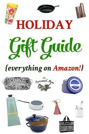 Holiday Gift Guide 2018 Shopping On Amazon Holiday Gift Guide Amazon Christmas Gifts Thoughtful Christmas Gifts