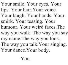 I Like Everything About You Quotes Quotesgram